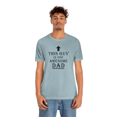 This Guy Is One Awesome Dad T-Shirt